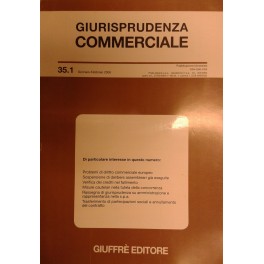 Giurisprudenza Commerciale. Societa e fallimento. Anno XXXV - 2008