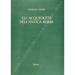 Gli acquedotti dell'Antica Roma