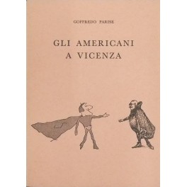 Gli americani a Vicenza