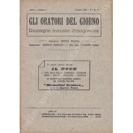 Gli oratori del giorno. Rassegna mensile d'eloquenza. Anno I, Numero …