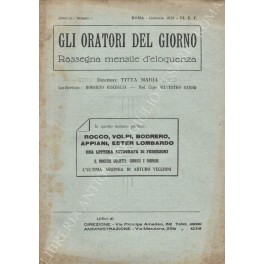 Gli oratori del giorno. Rassegna mensile d'eloquenza. Anno II, Numero …