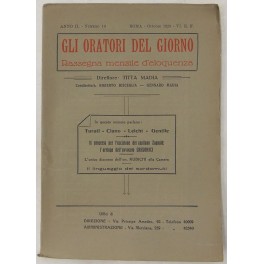 Gli oratori del giorno. Rassegna mensile d'eloquenza. Anno II, Numero …