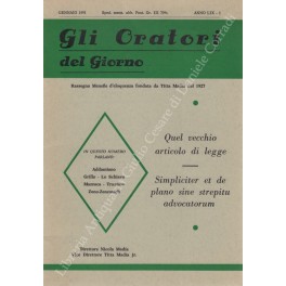 Gli oratori del giorno. Rassegna mensile d'eloquenza. Anno LIX - …