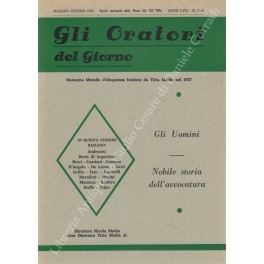 Gli oratori del giorno. Rassegna mensile d'eloquenza. Anno LVIII - …