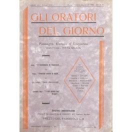 Gli oratori del giorno. Rassegna mensile d'eloquenza. Anno VIII - …