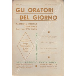 Gli oratori del giorno. Rassegna mensile d'eloquenza. Anno X - …