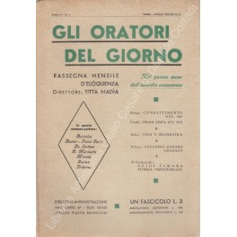 Gli oratori del giorno. Rassegna mensile d'eloquenza. Anno X - …