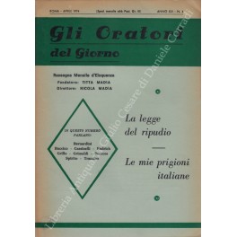 Gli oratori del giorno. Rassegna mensile d'eloquenza. Anno XLII - …