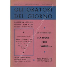 Gli oratori del giorno. Rassegna mensile d'eloquenza. Anno XXX - …