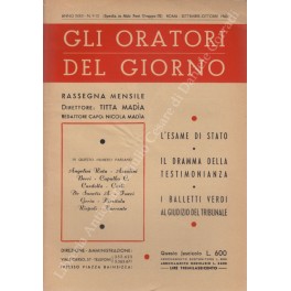 Gli oratori del giorno. Rassegna mensile d'eloquenza. Anno XXXII - …