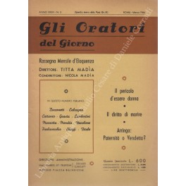 Gli oratori del giorno. Rassegna mensile d'eloquenza. Anno XXXIV - …