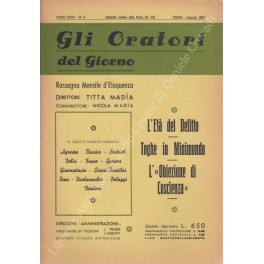 Gli oratori del giorno. Rassegna mensile d'eloquenza. Anno XXXV - …