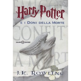 Harry Potter e i doni della morte. Traduzione di Beatrice …