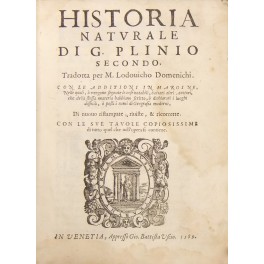 Historia naturale di G. Plinio Secondo. Tradotta per M. Lodouicho …