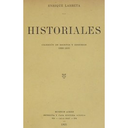 Historiales. Coleccion de escritos y discursos 1908-1920