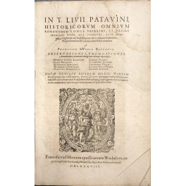 Historicorum omnium romanorum longe uberrimi, et facile principis opera quae …