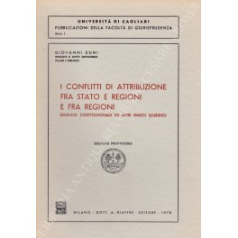 I conflitti di attribuzione fra Stato e regioni e fra …