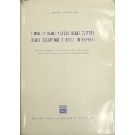 I diritti degli autori, degli editori, degli esecutori e degli …