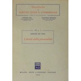 I diritti della personalità. Vol. I - Teoria generale. Diritto …