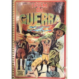 I film di guerra. Immagini spettacolari e storia della guerra …