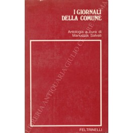 I giornali della Comune. Antologia della stampa comunarda 7 settembre …