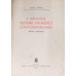 I grandi sistemi giuridici contemporanei. (Diritto comparato) tradotti sulla 2° …