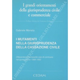 I mutamenti nella giurisprudenza della Cassazione civile. Ottocentosessantasette casi di …