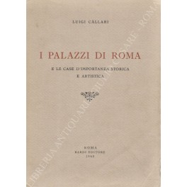 I palazzi di Roma e le case d'importanza storica e …
