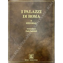 I Palazzi di Roma. Presentazione di Carlo Laurenzi