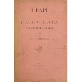 I papi e l'agricoltura nei domini della S. Sede