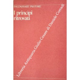 I principi ritrovati. Saggio su Ronald Dworkin