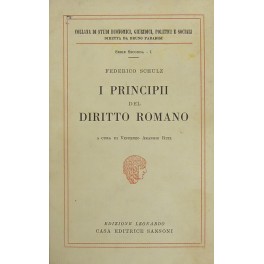 I principii del diritto romano. A cura di Vincenzo Arangio …