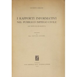 I rapporti informativi nel pubblico impiego civile. (Le note di …
