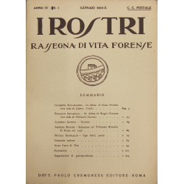 I Rostri. Rassegna di vita forense. Anno IV - N. …