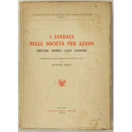 I sindaci nelle società per azioni. Aristide - Romeo - …