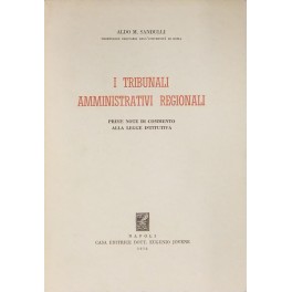 I tribunali amministrativi regionali. Prime note di commento alla legge …