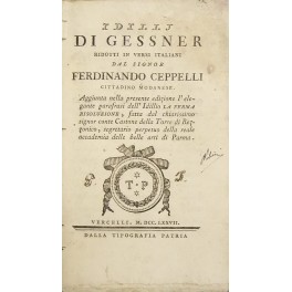 Idillj di Gessner ridotti in versi italiani dal Signor Ferdinando …