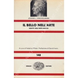 Il bello nell'arte. Scritti sull'arte antica. A cura di Federico …