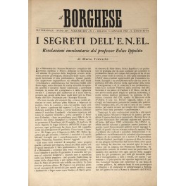 Il Borghese. Settimanale. Anno XIV - 1963. Direttore: L. Longanesi. …