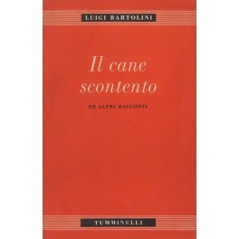 Il cane scontento ed altri racconti