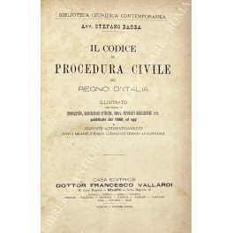 Il codice di procedura civile del Regno d'Italia. Illustrato con …