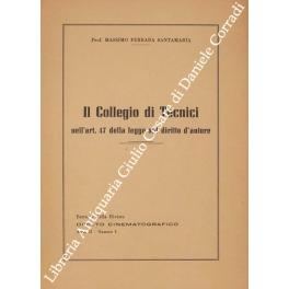 Il Collegio di Tecnici nell'art. 47 della legge sul diritto …