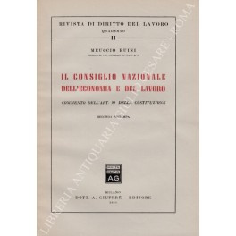 Il Consiglio nazionale dell'economia e del lavoro. Commento dell'art. 99 …