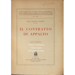 Il contratto di appalto. Parte generale (unico pubblicato)