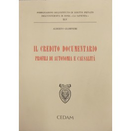 Il credito documentario. Profili di autonomia e causalita