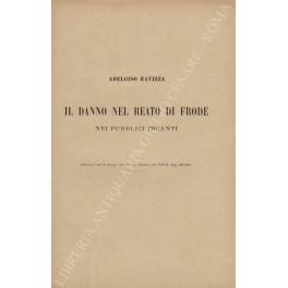Il danno nel reato di frode nei pubblici incanti