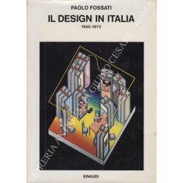 Il design in Italia 1945-1972