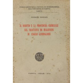 Il diritto e la procedura criminale nel Tractatus de maleficiis …