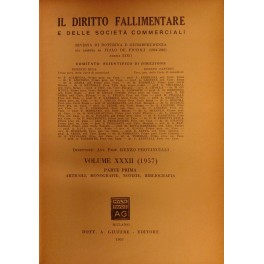 Il Diritto Fallimentare e delle societa commerciali. Rivista di dottrina …