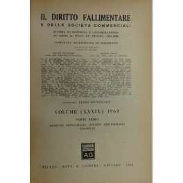 Il Diritto Fallimentare e delle societa commerciali. Rivista di dottrina …